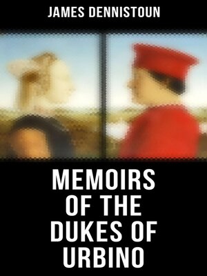 cover image of Memoirs of the Dukes of Urbino